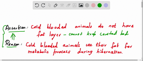 assertion-cold-blooded-animals-do-not-have-fat-layer-reason-cold-blooded-animals-use-their-fat-for-m