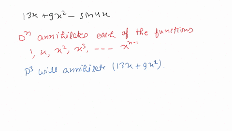 find-a-linear-differential-operator-that-annihilates-the-given-function-13-x9-x2-sin-4-x