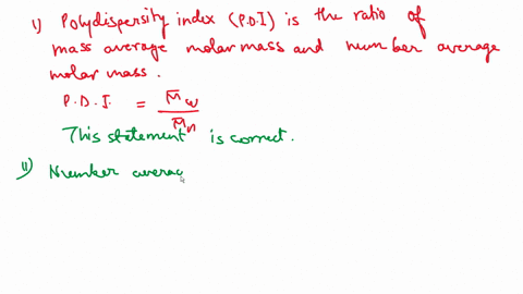 which-of-the-following-statements-about-polymers-is-correct-1-the-ratio-of-the-weight-average-and--4