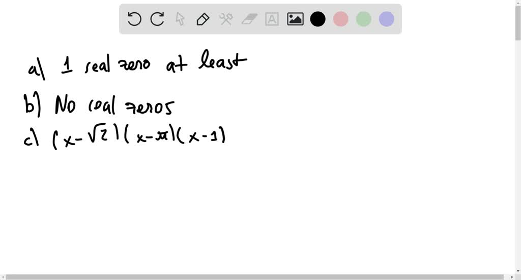 solved-how-many-real-zeros-can-a-polynomial-have-give-examples-of