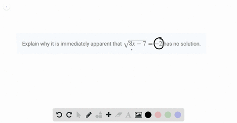 explain-why-it-is-immediately-apparent-that-sqrt8-x-7-2-has-no-solution