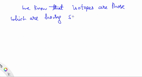 which-of-the-following-is-an-isotope-of-280-a-_56141-mathrmba-b-234-mathrmth-c-_92235-mathrmu-d-235-