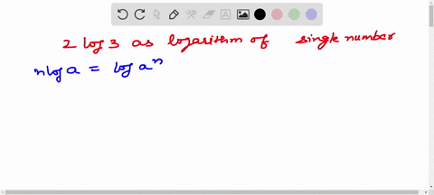 write-2-log-3-as-the-logarithm-of-a-single-number-2-log-3log-32-quad-by-the-third-law-of-logarithms-