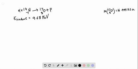 ii-in-the-reaction-alpha14-mathrmn-rightarrow-17-mathrmomathrmp-the-incident-alpha-particles-have-96