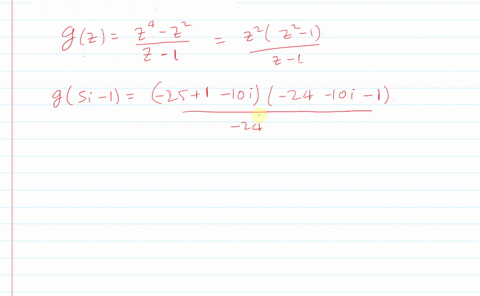 consider-the-function-g-given-by-gzfracz4-z2z-1-find-g5-i-1