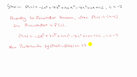 use-synthetic-division-and-the-remainder-theorem-to-evaluate-pc-px-2-x67-x540-x4-7-x210-x112-quad--5