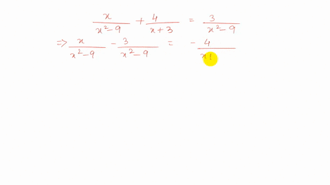 solve-each-equation-fracxx2-9frac4x3frac3x2-9