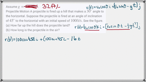 assume-g98-mathrmm-mathrms2-projectile-motion-a-projectile-is-fired-up-a-hill-that-makes-a-30circ-an
