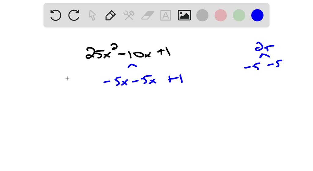 SOLVED:Factor. 25 x 2-10 x+1