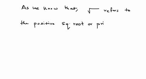 decide-whether-each-statement-is-true-or-false-if-it-is-false-explain-why-the-square-root-of-a-nonne