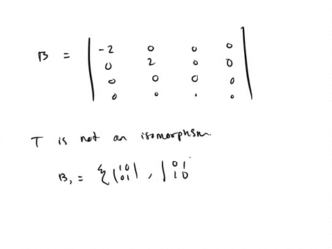 find-the-matrix-of-the-given-linear-transformation-t-with-respect-to-the-given-basis-if-no-basis-33