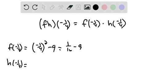 let-fxx2-9-gx2-x-and-hxx-3-find-each-of-the-following-see-example-4-f-hleft-frac14right