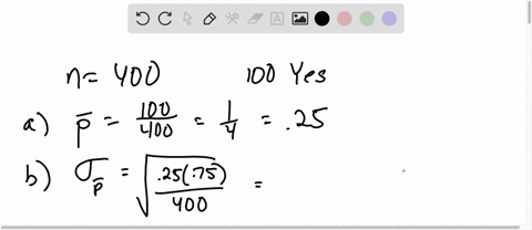 a-simple-random-sample-of-400-individuals-provides-100-yes-responses-a-what-is-the-point-estimate--5