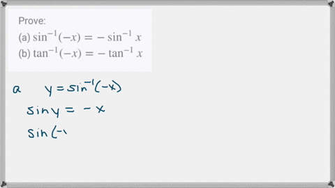 SOLVED: Prove: sin^-1(-x)=-sin^-1 x