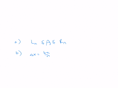 let-a-be-the-area-under-the-graph-of-an-increasing-continuous-function-f-from-a-to-b-and-let-l_n-a-6