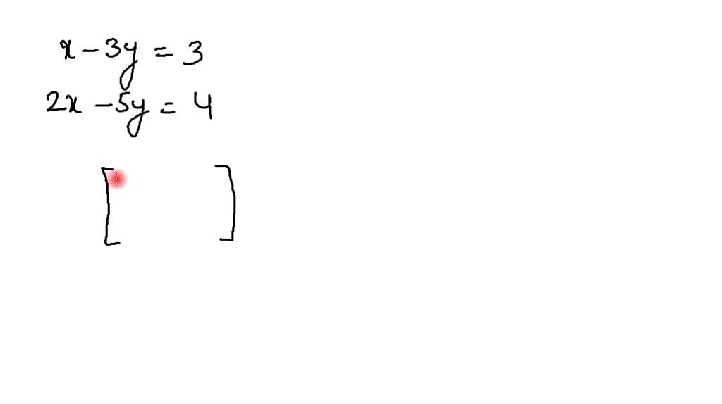 solved-set-up-the-augmented-matrix-x-3-y-3-2-x-5-y-4