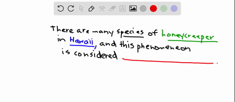 the-large-number-of-honeycreeper-species-on-the-hawaiian-islands-is-an-example-of-a-adaptive-radiati