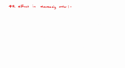 mathrmr-power-for-the-following-groups-decreases-in-the-order-1-mathrmnh_2-2-mathrmocirc-3-mathrmoh-