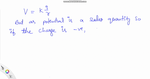 does-the-electric-potential-increase-or-decrease-as-we-move-toward-a-negative-charge-explain