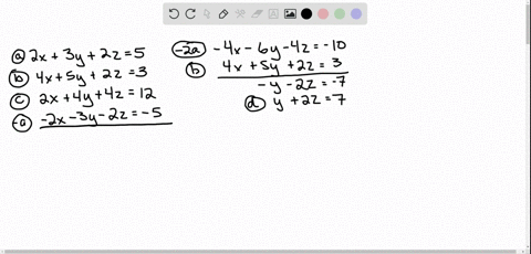 solve-problems-5-26-using-elimination-by-addition-beginarrayl2-x3-y2-z5-4-x5-y2-z3-2-x4-y4-z12endarr