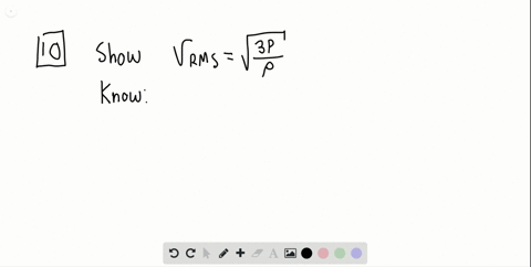 ii-show-that-the-rms-speed-of-molecules-in-a-gas-is-given-by-v_text-rms-sqrt3-p-rho-where-p-is-the-p