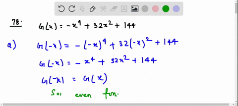 gx-x432-x2144-a-determine-whether-g-is-even-odd-or-neither-b-there-is-a-local-maximum-value-of-400-4