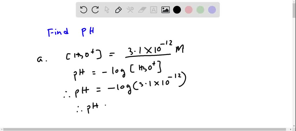 ⏩SOLVED:Determine the pH of each of the solutions in question 11 ...