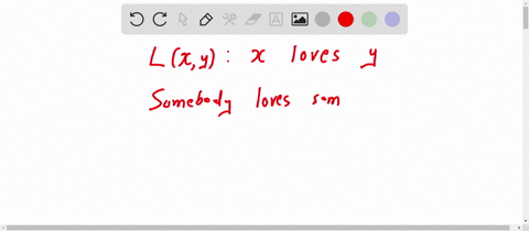 let-lx-y-be-the-propositional-function-x-loves-y-the-domain-of-discourse-is-the-cartesian-product--3