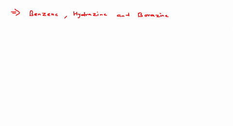 which-of-the-following-do-not-responed-towards-lassaignes-test-a-benzene-dizonium-salts-b-hydrazine-