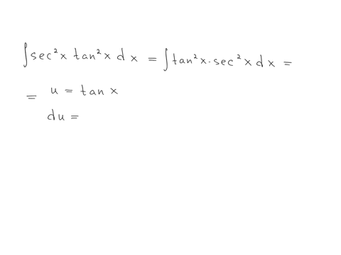 evaluate-the-integrals-in-exercises-33-50-int-sec-2-x-tan-2-x-d-x