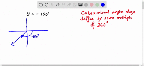 draw-each-of-the-following-angles-in-standard-position-and-find-one-positive-angle-and-one-negativ-3