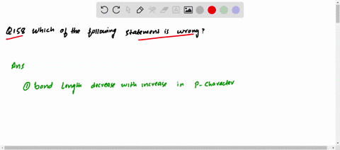 which-of-the-following-statement-is-wrong-1-bond-length-decreases-with-increase-in-mathrmp-character
