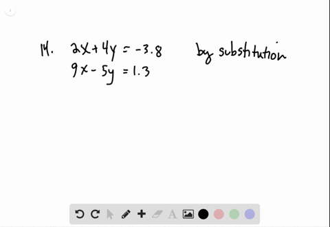 for-the-following-exercises-solve-each-system-by-substitution-beginarrayl2-x4-y-38-9-x-5-y13endarray