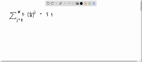 evaluate-each-infinite-series-if-possible-sum_j0infty-5-cdotleftfrac110rightj-2