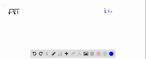 write-each-expression-in-the-form-ab-i-where-a-and-b-are-real-numbers-sqrt-81