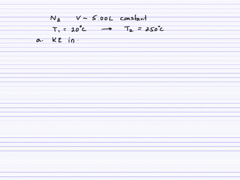 the-temperature-of-a-500-l-container-of-mathrmn_2-gas-is-increased-from-20circ-mathrmc-to-250circ--3