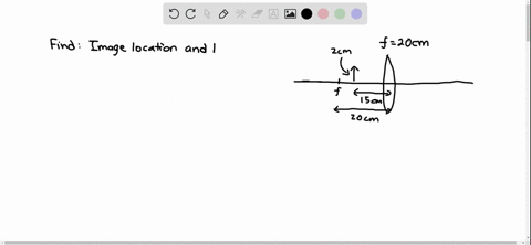 calculate-the-image-position-and-height-a-20-cm-tall-object-is-15-cm-in-front-of-a-converging-lens-t