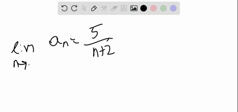 determine-whether-the-sequence-converges-or-diverges-if-it-converges-find-the-limit-a_nfrac5n2