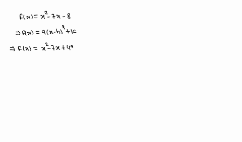 describe-the-graph-of-the-function-and-identify-the-vertex-fxx2-7-x-8