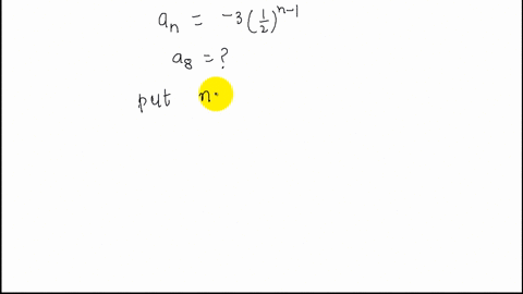 find-the-indicated-term-of-each-geometric-sequence-given-a_n-3leftfrac12rightn-1-find-a_8