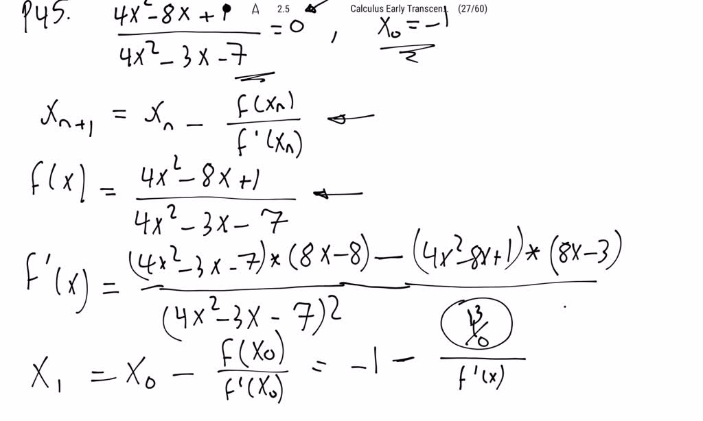 SOLVED:Newton's method fails. Explain why the method fails and, if ...