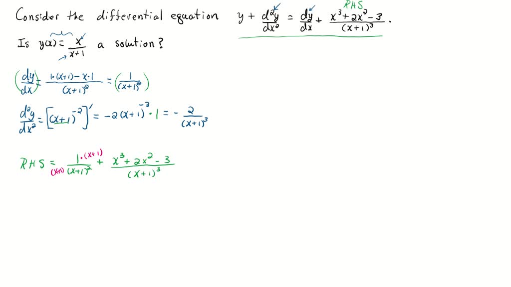 Verify that y(x)=x /(x+1) is a solution to the differential equation y+ ...