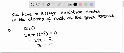 assign-oxidation-states-to-the-atoms-in-a-mathrmcl_2-mathrmog-b-mathrmclo_2g-c-mathrmcl_2-mathrmo_7l