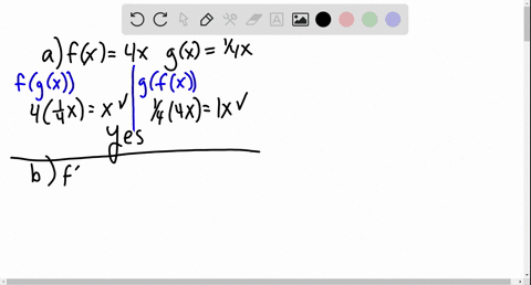operatornameina-d-determine-whether-f-and-g-are-inverse-functions-beginarrayltext-a-fx4-x-gxfrac14-x