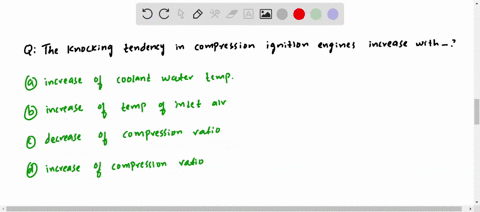 the-knocking-tendency-in-compression-ignition-engines-increases-with-a-increase-of-coolant-water-tem