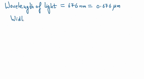 calculate-light-with-a-wavelength-of-676-mathrmnm-passes-through-a-slit-764-mu-mathrmm-wide-what-is-