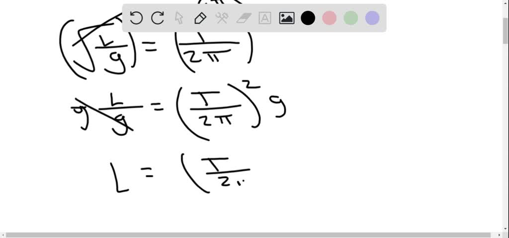 solved-given-t-2-pi-sqrt-frac-l-g-find-g-in-terms-of-t-l-and-pi