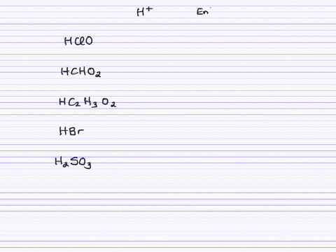 20-follow-the-directions-of-question-19-for-the-following-acids-a-hypochlorous-acid-b-formic-acid-ma