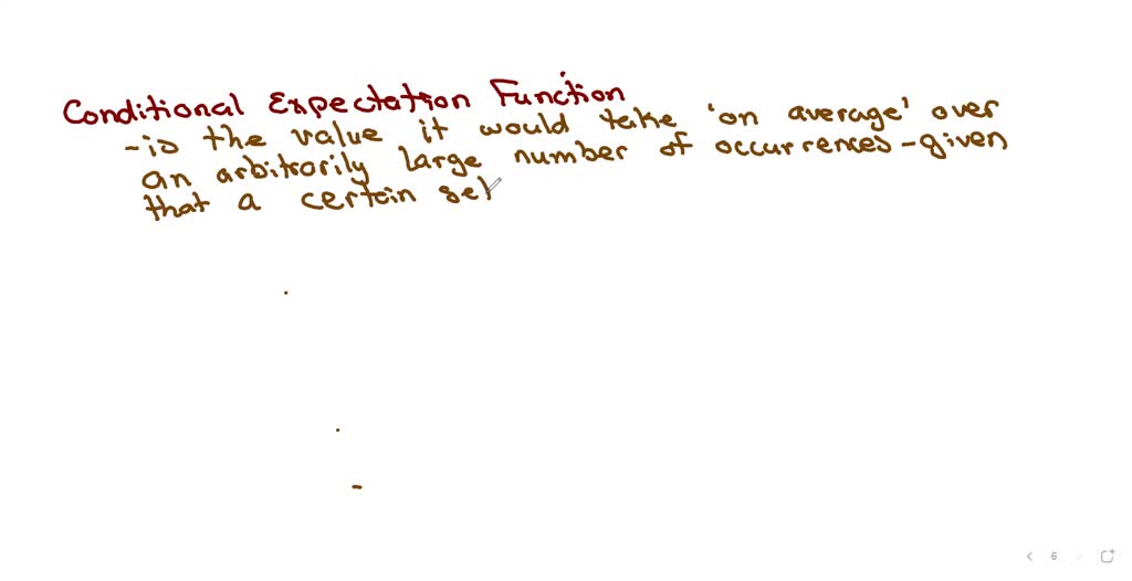 solved what is the conditional expectation function or the numerade