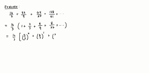evaluate-the-given-sum-16-332-964-27128-81cdots